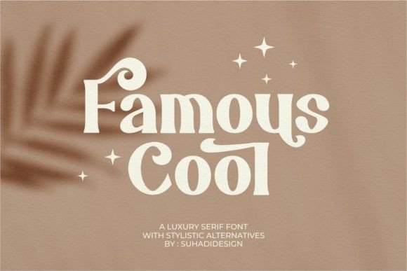 Famous Cool: A Stylish Serif Font