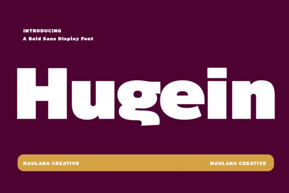 Hugein: A Bold Font for Trendy Designs