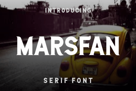 Marsfan: A Stylish Serif Font