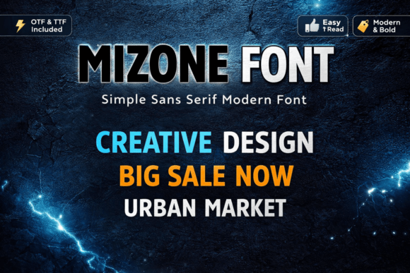 Mizone: A Modern Font for Creative Campaigns