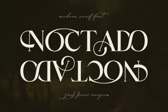 Noctado: A Stylish Serif for Campaigns