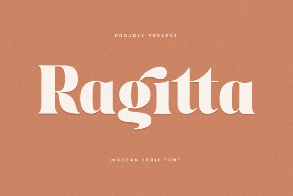 Ragitta: A Stylish Serif Font for Digital Marketing
