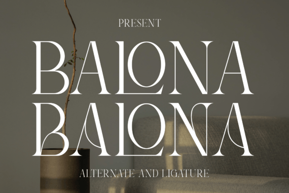 Review: Balona, a Sophisticated Serif Font