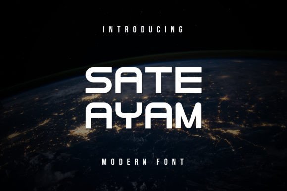 Sate Ayam: Modern Font for Digital Marketing
